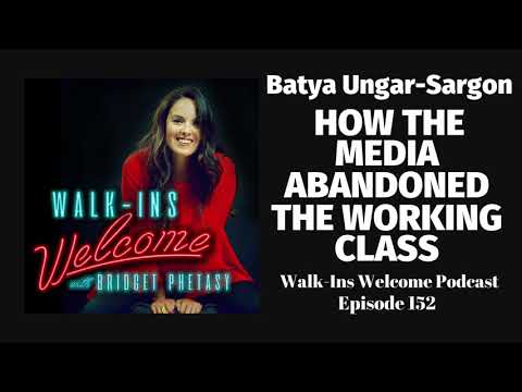 Walk-Ins Welcome Podcast 152 - Batya Ungar-Sargon
