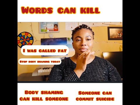 I WAS CALLED FAT /STOP BODY SHAMING #bodyshaming #stopbullying #wordshavepower #bekindtoyourself