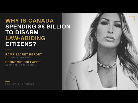 Why is Canada Spending $6 Billion to Disarm Law Abiding Citizens?