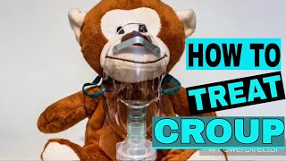 Treating Croup At Home - Everything You Need To Know