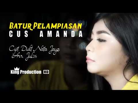 BATUR PELAMPIASAN CUS AMANDA Cipt.Didit Nata Jaya Arr.Jul 26