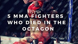 5 MMA Fighters Who Died In The Octagon