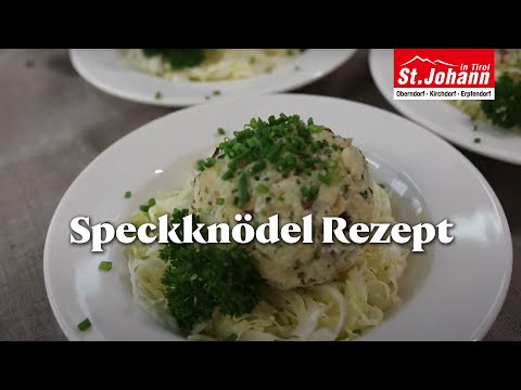 Speckknödel Rezept • Knödelfest in St. Johann in Tirol