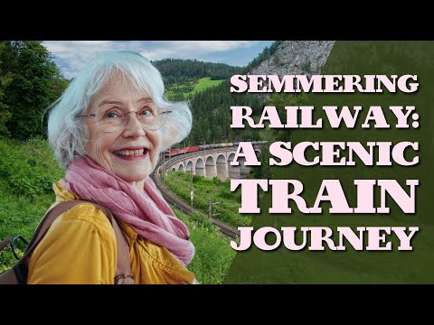 Semmering Railway: A Scenic Train Journey