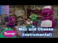 Barney Mac And Cheese Instrumental