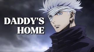 Hey Daddy (Daddy&#39;s Home) | Gojo Satoru edit