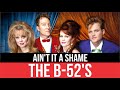 THE B-52'S - Ain't It A Shame (¿No es una vergüenza?) LYRICS