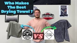 Stop using the Wrong Towel! Fantastic Clean vs Chemical guys Battle Who will win?