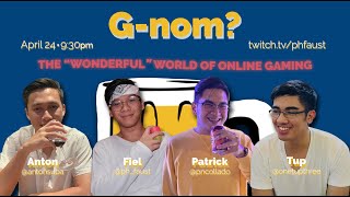 G-nom | The "Wonderful" World of Online Gaming