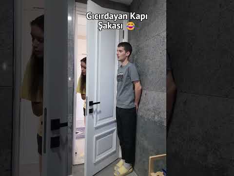 Kapı Gıcırdama Şakası 😂