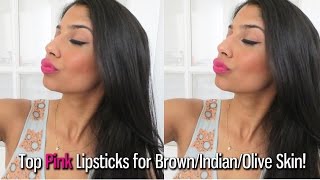 Top 11 Pink Lipsticks for Indian/Brown/Olive Skin!!!
