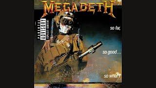 Download lagu Megadeth - So Far, So Good… So What! (Original Mix) [Full Album] mp3
