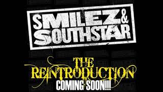 Smilez &amp; Southstar - The Reintroduction (Unreleased Album) - 2007