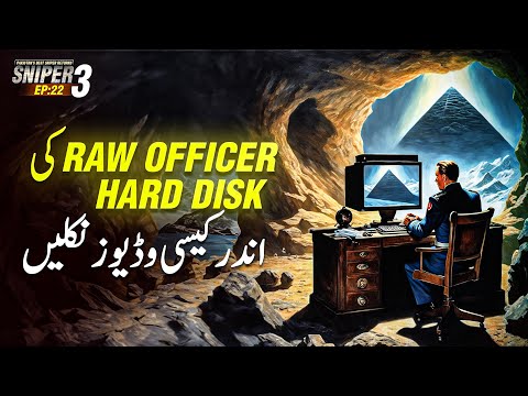 SNIPER 3.0 EP 22 - RAW OFFICER'S HARD DISK - What Kind Of Videos Are There? | Riaz Aqib Kohlar