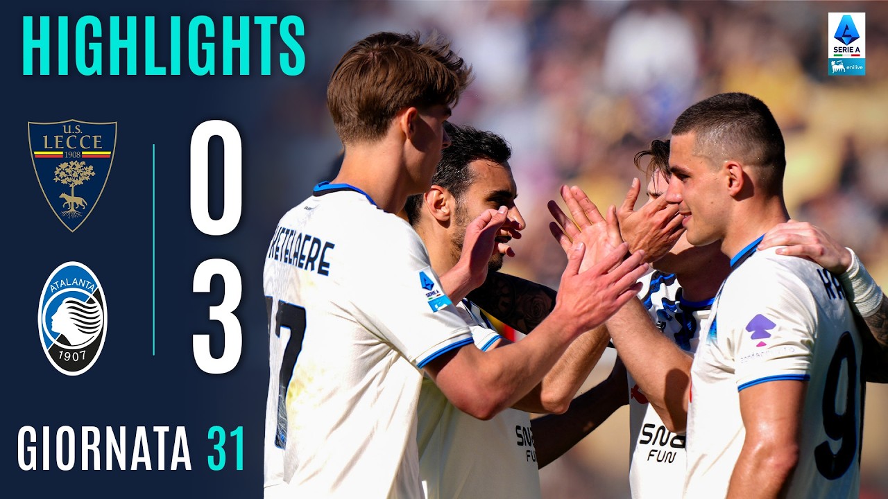 La DEA Vicina all’EUROPA | LECCE-ATALANTA 0-3 | HIGHLIGHTS | SERIE A ENILIVE 2025/26