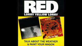 Red Lorry Yellow Lorry - Talk About The Weather