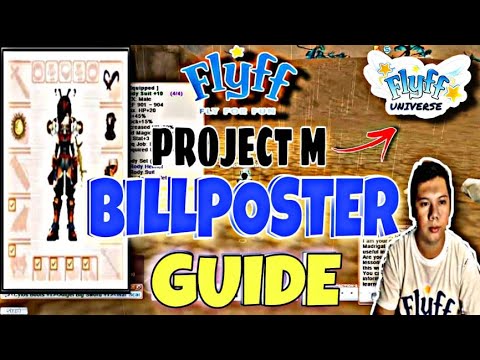 FLYFF PROJECT M (FLYFF UNIVERSE) | BILLPOSTER GUIDE