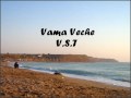 V.S.T - Vama Veche 