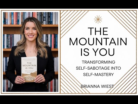 The Mountain Is You: Transforming Self-Sabotage Into Self-Mastery | Audiobook | Book Reading 📖
