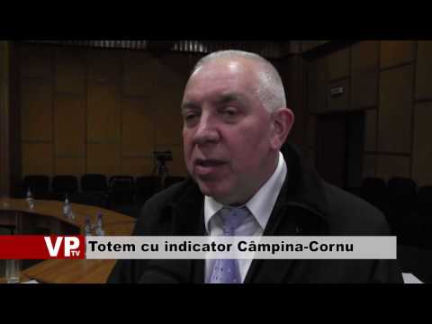 Totem cu indicator Câmpina-Cornu