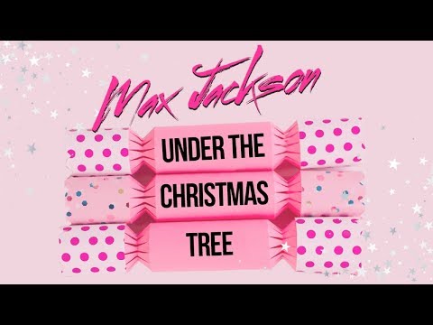 Max Jackson - Under The Christmas Tree (LYRIC VIDEO)