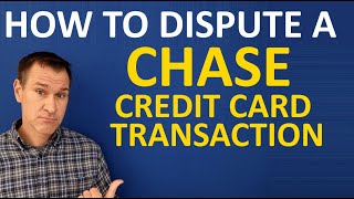 How To Dispute a Chase Credit Card Transaction - Dispute with Chase Online or Chase App (Mobile)