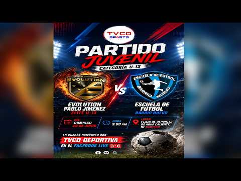 🏆 El Encuentro:Evolution Paolo Jiménez Elite U-13 🆚 Escuela de Fútbol Barrio Nuevo, El Guarco