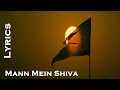 Mann Mein Shiva Lyrical Video Panipat Ajay Atul Kunal G Deepanshi N Padmanabh G