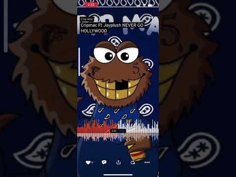 Cripmac Ft Jayplush Never Go Hollywood 🔥 🎶