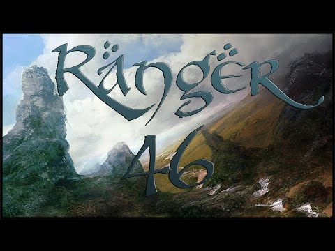 Ranger - E46 'Dwarven Might, Ranger's Cunning'