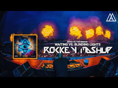 JERIKO vs. The Weeknd - Waiting vs. Blinding Lights (Rockey Mashup)