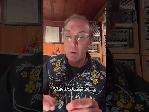 Why Neumann U47's get warm