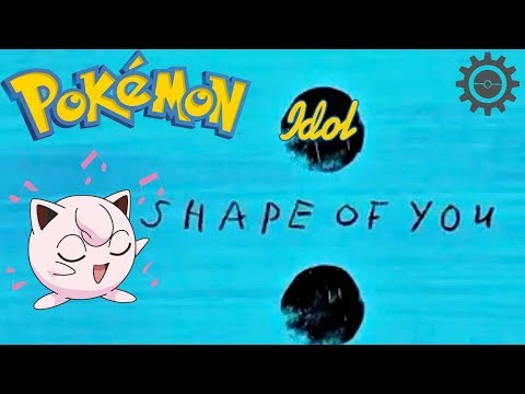 Shape of You - Jigglypuff Sing (Pokepet version)