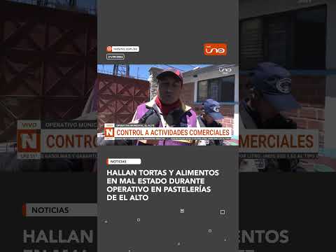 Hallan tortas y alimentos en mal estado durante operativo en pastelerías de El Alto