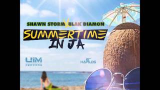 SHAWN STORM X BLAK DIAMON - SUMMERTIME IN JA - SINGLE - UIM RECORDS - 21ST HAPILOS DIGITAL