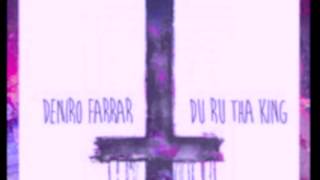 Deniro Farrar - Torn Love ft. DuRu Tha King (Screwed & Chopped)