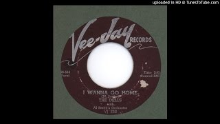 Dells, The - I Wanna' Go Home - 1956