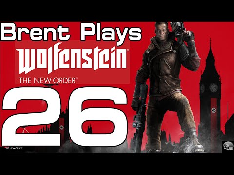 Wolfenstein: The New Order - The London Monitor - [Part 26] - [2014 Re-Upload]