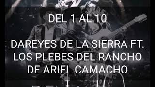 ( LETRA ) DEL 1 AL 10 - LOS PLEBES DEL RANCHO FT. DAREYES DE LA SIERRA