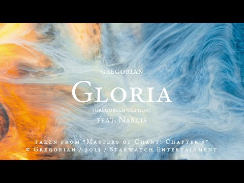 gregorian - gloria (feat. narcis) [lyric video]