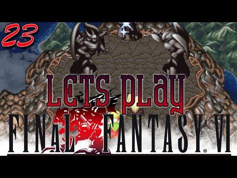 Let's Play Final Fantasy VI Blind - [Ep 23] The Floating Continent | FF6 Remake with Commentary