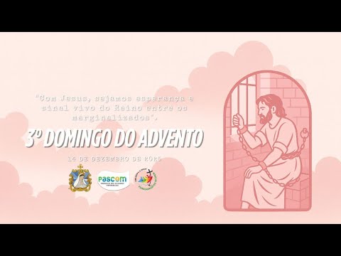 3º DOMINGO DO ADVENTO - Matriz Nossa Senhora de Lourdes - Itaperuna/RJ-Diocese Campos