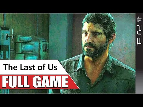 The Last of Us PS3 Gameplay Full Game Walkthrough