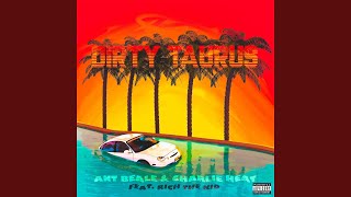 Dirty Taurus (Remix)