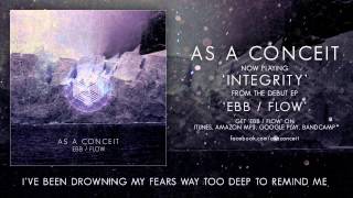 As A Conceit - Integrity (Ebb / Flow - EP Stream)