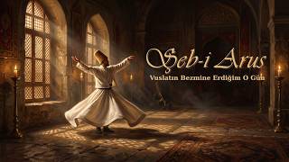 Şeb-i Arus | Vuslatın Bezmine Erdiğim O Gün | Siduses & Türkü Evi