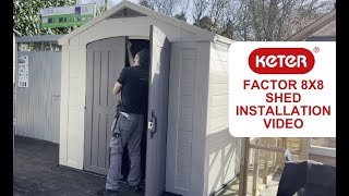 Product Assembly Video: Keter Factor 8x8 Shed