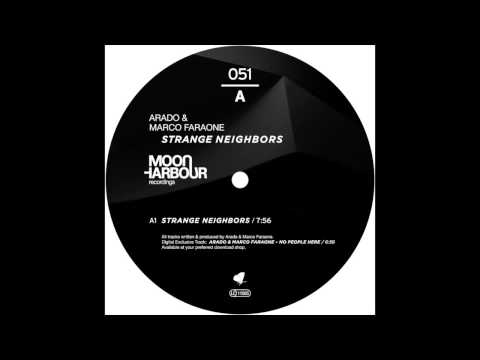 Arado & Marco Faraone - Strange Neighbors (MHR051)