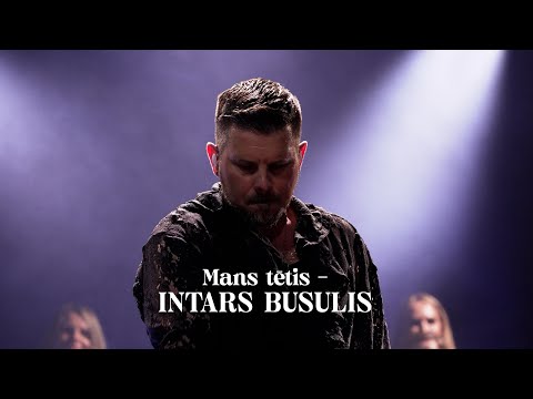 Mans tētis - Intars Busiulis. 4 min anonss