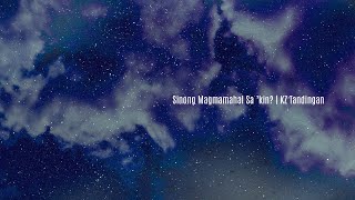 Download lagu Sinong Magmamahal Sa 'Kin? - KZ Tandingan | Lyric Video mp3 Download lagu Sinong Magmamahal Sa 'Kin? - KZ Tandingan | Lyric Video mp3